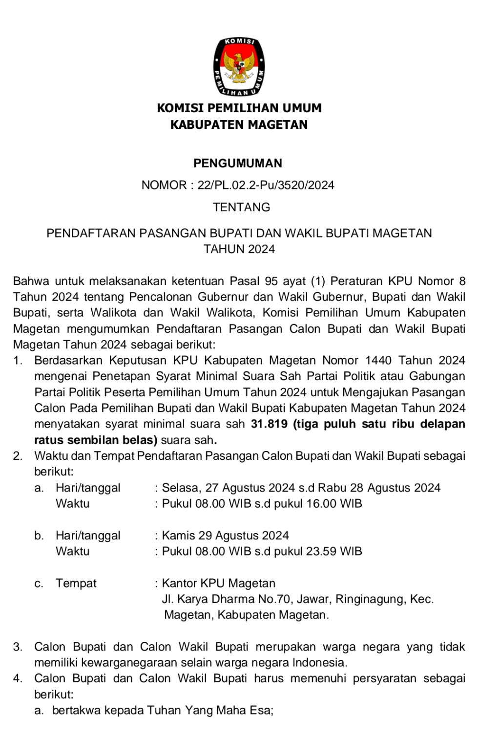 KPU Magetan Secara Resmi Membuka Pendaftaran Pasangan Bupati dan Wakil Bupati Magetan Tahun&nbsp;2024