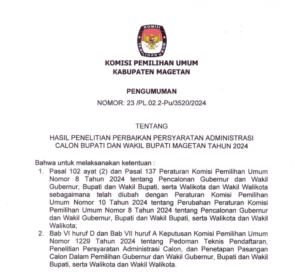 KPU Magetan Umumkan Hasil Vermin Administrasi Paslon Bupati dan Wakil Bupati Magetan Tahun&nbsp;2024